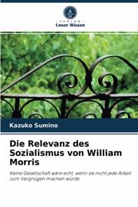 Relevanz des Sozialismus von William Morris