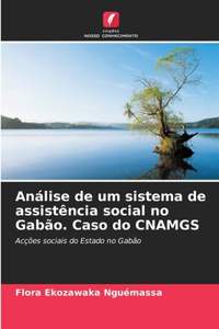 Análise de um sistema de assistência social no Gabão. Caso do CNAMGS