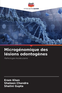 Microgénomique des lésions odontogènes