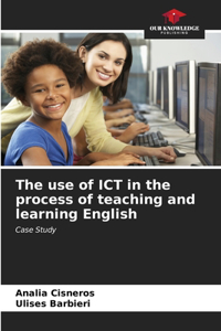 use of ICT in the process of teaching and learning English