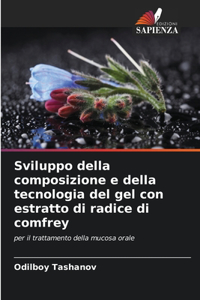 Sviluppo della composizione e della tecnologia del gel con estratto di radice di comfrey