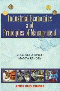 Industrial Economics And Principle Of Management