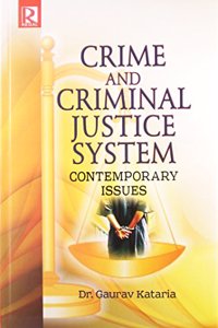 Crime and Criminal Justice System