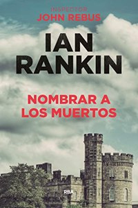 Nombrar a los muertos / The Naming of the Dead
