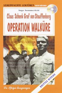 Operation Walkure & CD