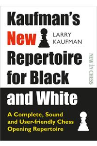 Kaufman's New Repertoire for Black and White