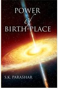 Power of Birth Place