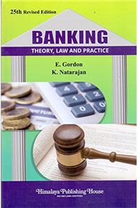 Banking Theory, Law And Practice