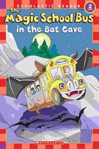 Scholastic Reader Msb-2 in the Bat Cave