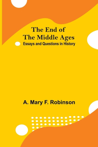 End Of The Middle Ages