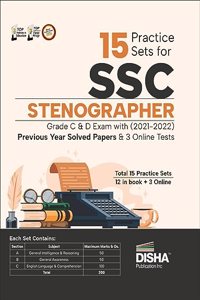 15 Practice Sets for SSC Stenographer Grade C & D Exam with 2021 - 2022 Previous Year Solved Papers & 3 Online Tests 4th Edition