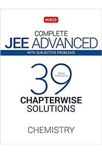 39 Years Complete JEE Advance Chapterwise Solutions - Chemistry