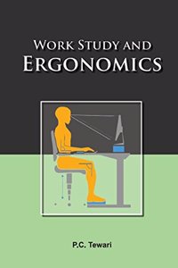 Work Study and Ergonomics