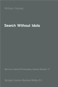 Search Without Idols
