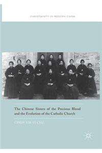Chinese Sisters of the Precious Blood and the Evolution of the Catholic Church
