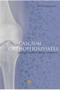 Calcium Orthophosphates