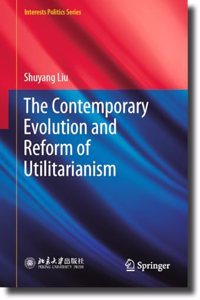 The Contemporary Evolution and Reform of Utilitarianism