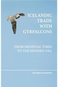 Icelandic trade with gyrfalcons