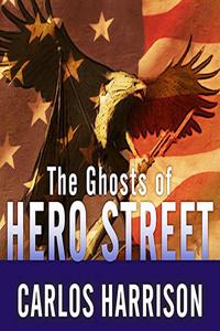 Ghosts of Hero Street
