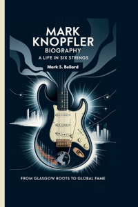 Mark Knopfler Biography