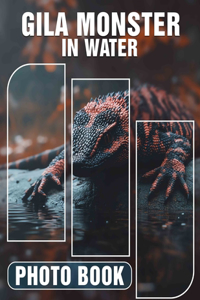 Gila Monster in Water Photo Book