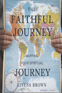 The Faithful Journey