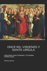 Once Mil Virgenes Y Santa Ursula