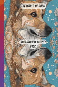 World Of Dogs