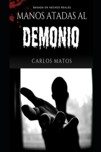 Manos atadas al Demonio