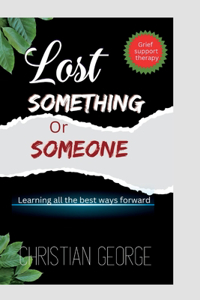 Lost something or someone