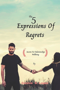The 5 Expressions of Regret