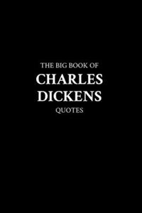 Big Book of Charles Dickens Quotes