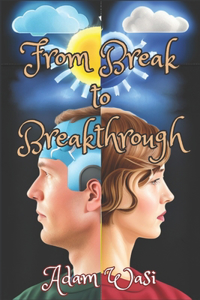 From Break to Breakthrough