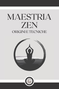 Maestria Zen