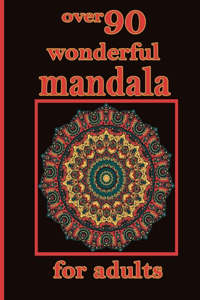 over 90 wonderful mandala for adults