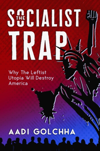 The Socialist Trap