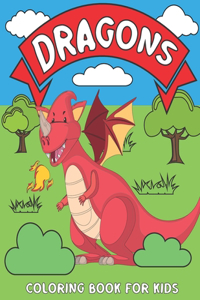 Dragons Coloring Book For Kids