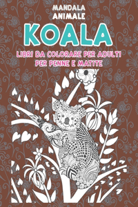 Libri da colorare per adulti per penne e matite - Mandala - Animale - Koala
