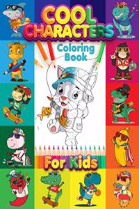 Cool Characters Coloring Book For Kids