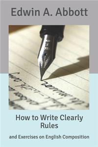 How to Write Clearly Rules