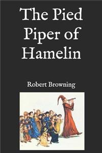 The Pied Piper of Hamelin(annotated)