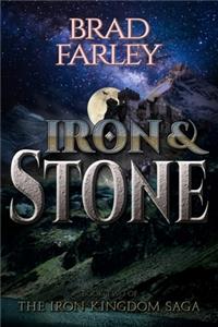 Iron and Stone