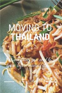 Moving To Thailand