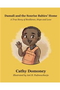 Damali and The Sonrise Babies' Home