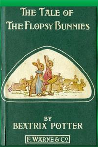 The Tale of The Flopsy Bunnies