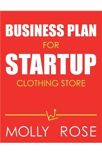 Business Plan For Startup Clothing Store
