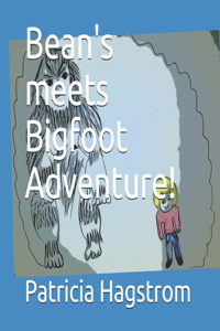 Bean's meets Bigfoot Adventure!