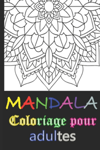 Mandala coloriage pour adultes
