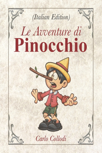 Le Avventure di Pinocchio (Italian Edition)