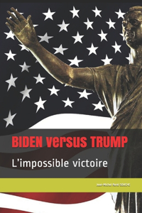 BIDEN versus TRUMP